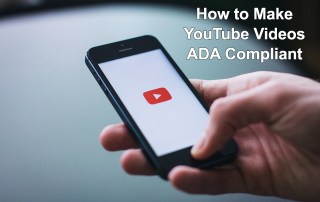 Make your YouTube Videos ADA Compliant
